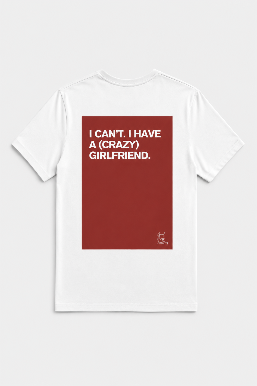 GBF - "I can't. I have a (crazy) girlfriend." - White